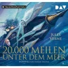 Der Audio Verlag Hörbücher<20.000 Meilen unter dem Meer | Hörspiel mit Matthias Habich, Stefan Kaminski...