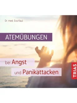 TRIAS Hörbücher<Atemübungen bei Angst und Panikattacken