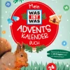 Tessloff Adventskalender<Buch - Mein WAS IST WAS Adventskalenderbuch 2