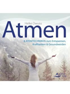 Schirner Hörbücher<CD Atmen | 8 Atemtechniken zum Entspannen, Krafttanken & Gesundwerden