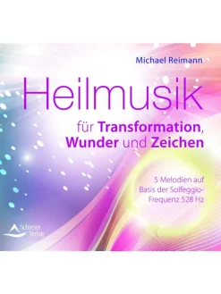Schirner Hörbücher<Heilmusik für Transformation, Wunder und Zeichen | Frequenzbasierte Melodien...