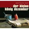 Verlag Antje Kunstmann Hörbücher<Hörbuch - Der kleine König Dezember