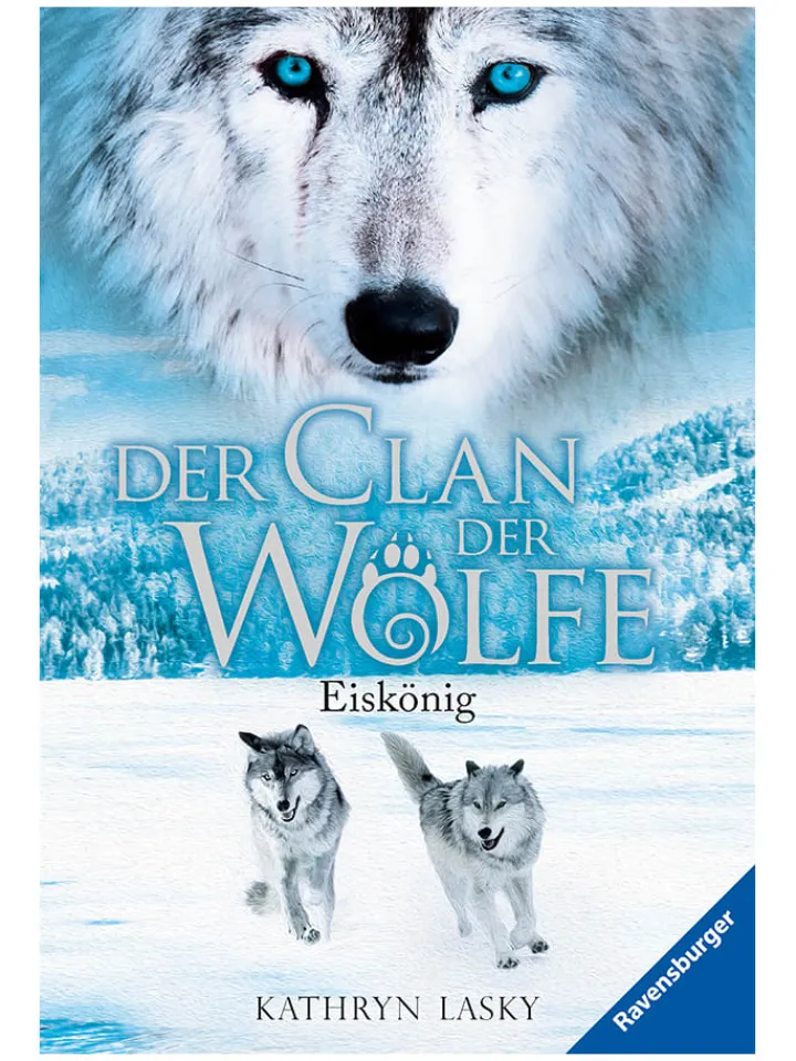 Ravensburger Bücher<Jugendroman "Clan der Wölfe - Eiskönig"