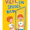 Ravensburger Bücher<Kinderroman "Hilfe, ein Spiegelbild"