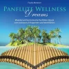 Neptun Media Hörbücher<Panflute Wellness Dreams | Wundervoll harmonische Panflöten-Musik zum...