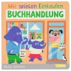 Carlsen Bücher<Papp-Bilderbuch "Wir spielen Einkaufen: Buchhandlung"
