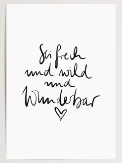 Tales by Jen Wanddekoration<Poster / Kunstdruck "Sei frech und wild und wunderbar" I Ohne Rahmen