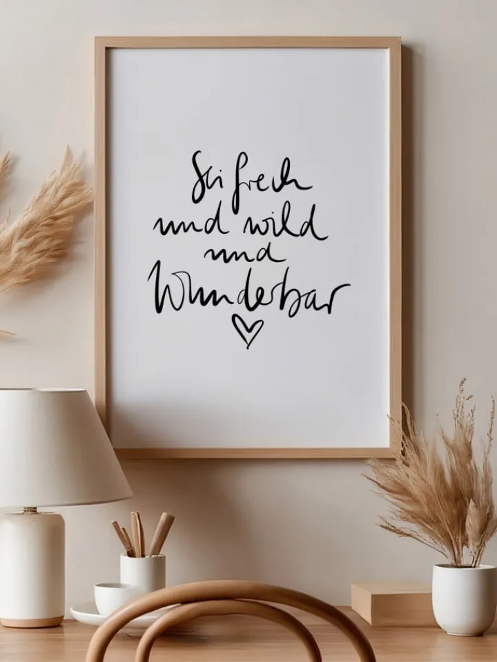 Tales by Jen Wanddekoration<Poster / Kunstdruck "Sei frech und wild und wunderbar" I Ohne Rahmen