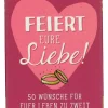 ars edition Bücher<Ratgeber "Feiert eure Liebe!"