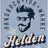ars edition Bücher<Ratgeber "Handbuch für wahre Helden"