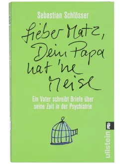 Ullstein Buchverlage Bücher<Ratgeber "Lieber Matz, Dein Papa hat 'ne Meise"
