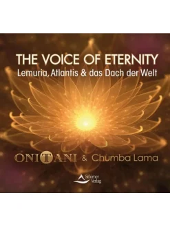 Schirner Hörbücher<The Voice of Eternity | Lemuria, Atlantis und das Dach der Welt