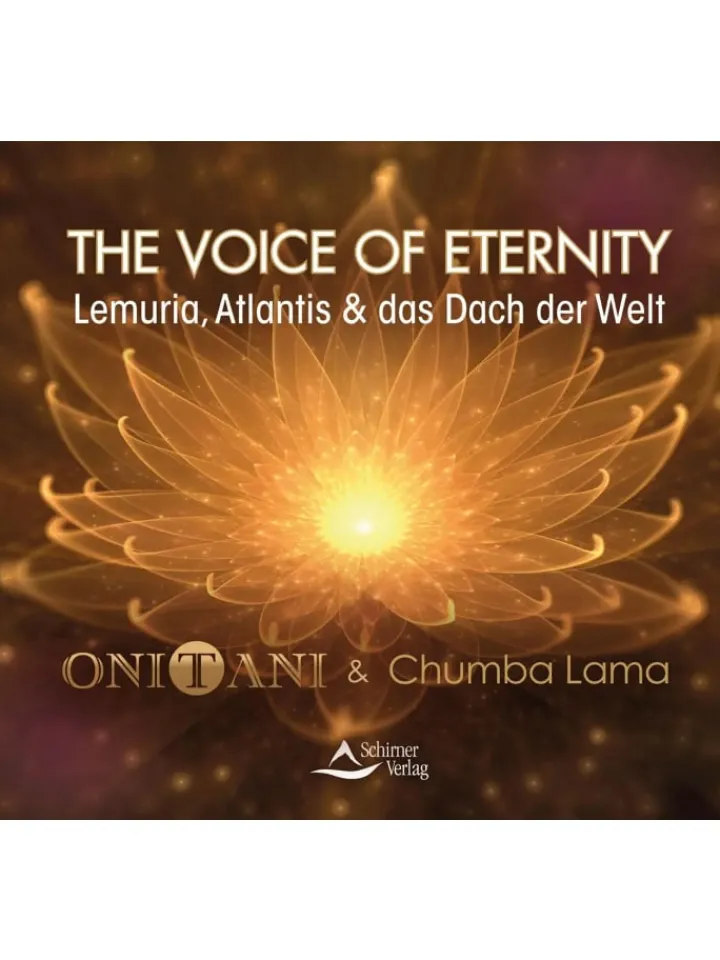 Schirner Hörbücher<The Voice of Eternity | Lemuria, Atlantis und das Dach der Welt