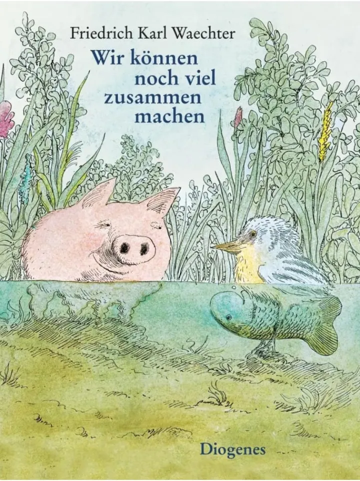 Diogenes Bücher<Wir können noch viel zusammen machen