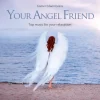 Neptun Media Hörbücher<Your Angel Friend | Top music for your relaxation